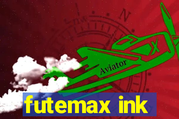 futemax ink